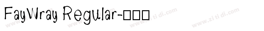 FayWray Regular字体转换